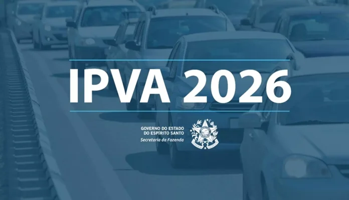 IPVA Espírito Santo 2026: pagamento começa em abril com desconto de 15%; veja calendário completo